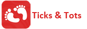 Ticks & Tots